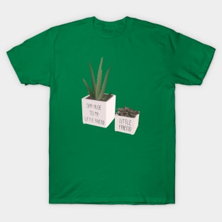 Say Aloe To My Little Friend - Puny T-Shirt